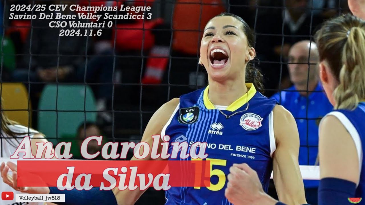 Ana Carolina da Silva |  Savino Del Bene SCANDICCI vs. C.S.O. VOLUNTARI | CEV Champions League 2025