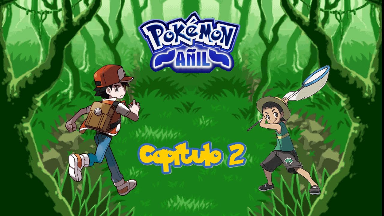 Pokemon Añil Ep.2 - BOSQUE VERDE!