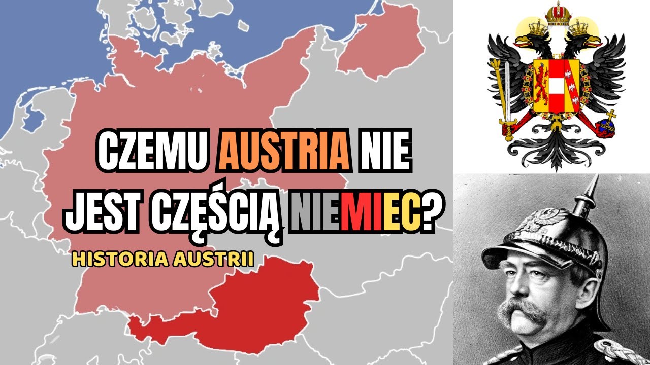 Czemu Austria nie jest częścią Niemiec? - Historia Austrii