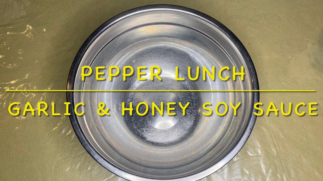 PEPPER LUNCH HONEY & GARLIC SOY SAUCE RECIPE