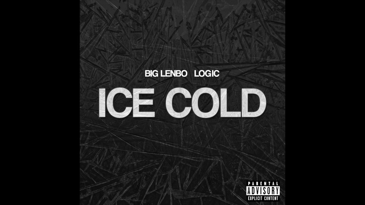 Big Lenbo - Ice Cold feat. Logic