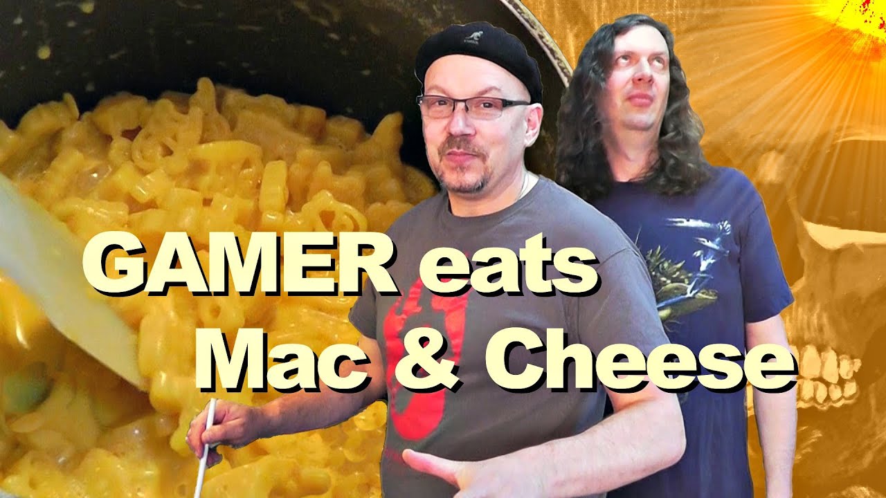 GAMER Eats - Rockin' Mac n Cheese