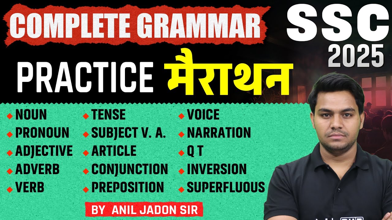 SSC CGL English Marathon 2025 | SSC CGL English Complete Grammar | English By Anil Jadon Sir