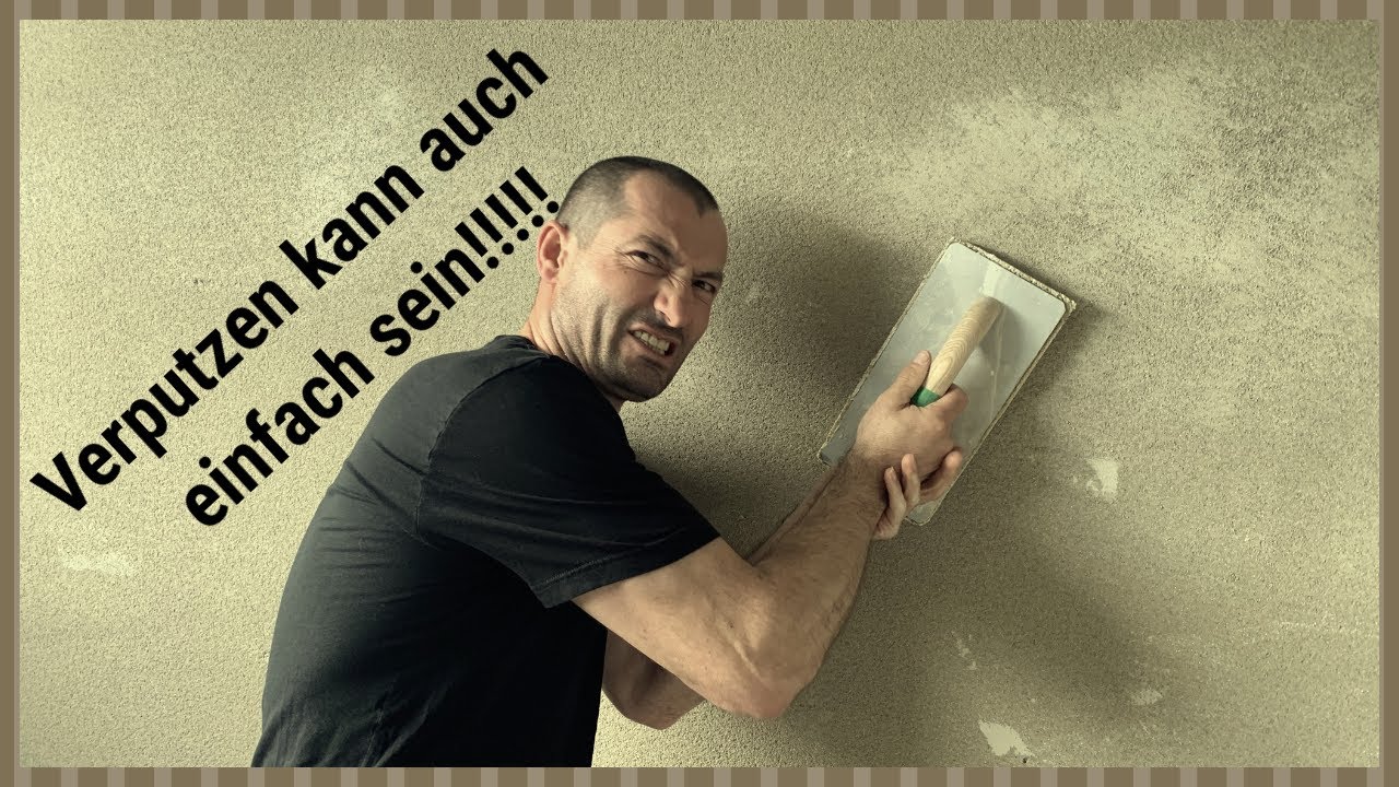 #Verputzen f&uuml;r Anf&auml;nger,#einfach verputzen, leichte Methode