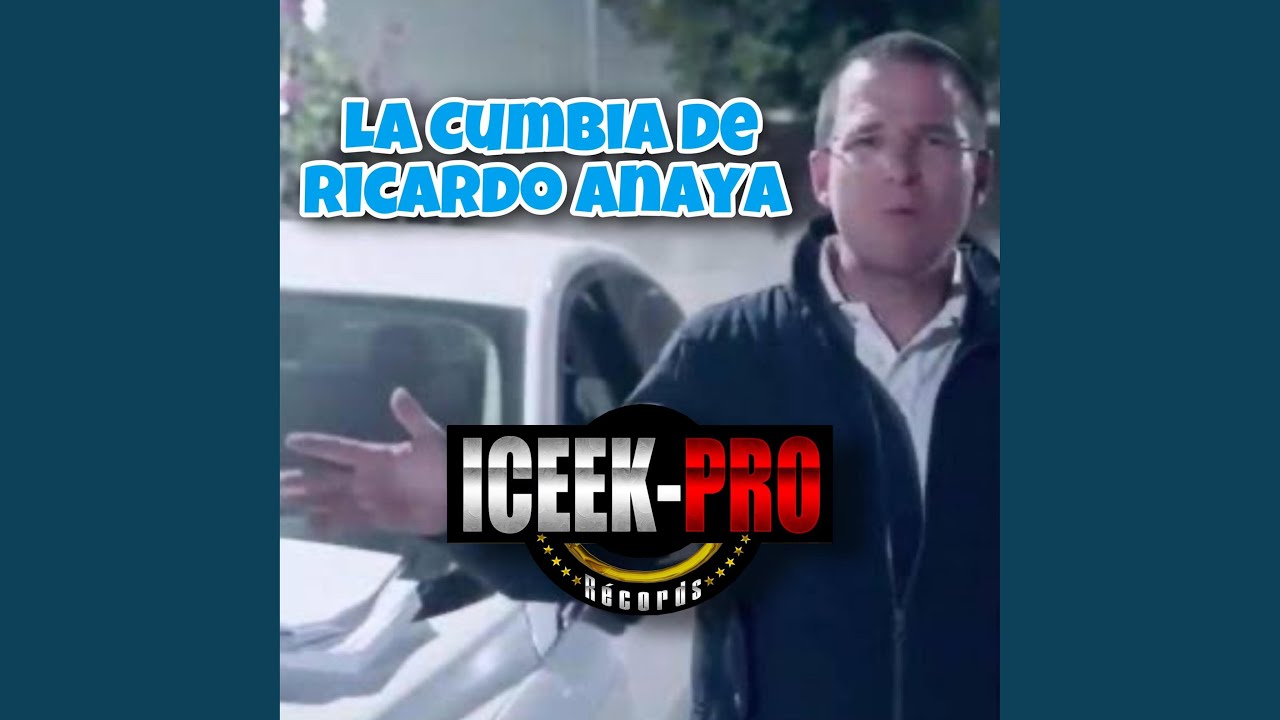 la cumbia de ricardo anaya