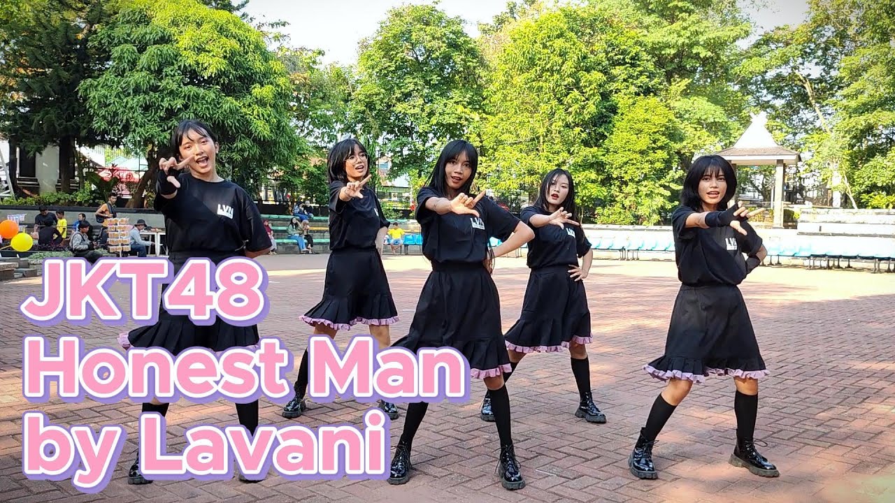 【Dance Cover】JKT48 - Honest Man Cover by Lavani