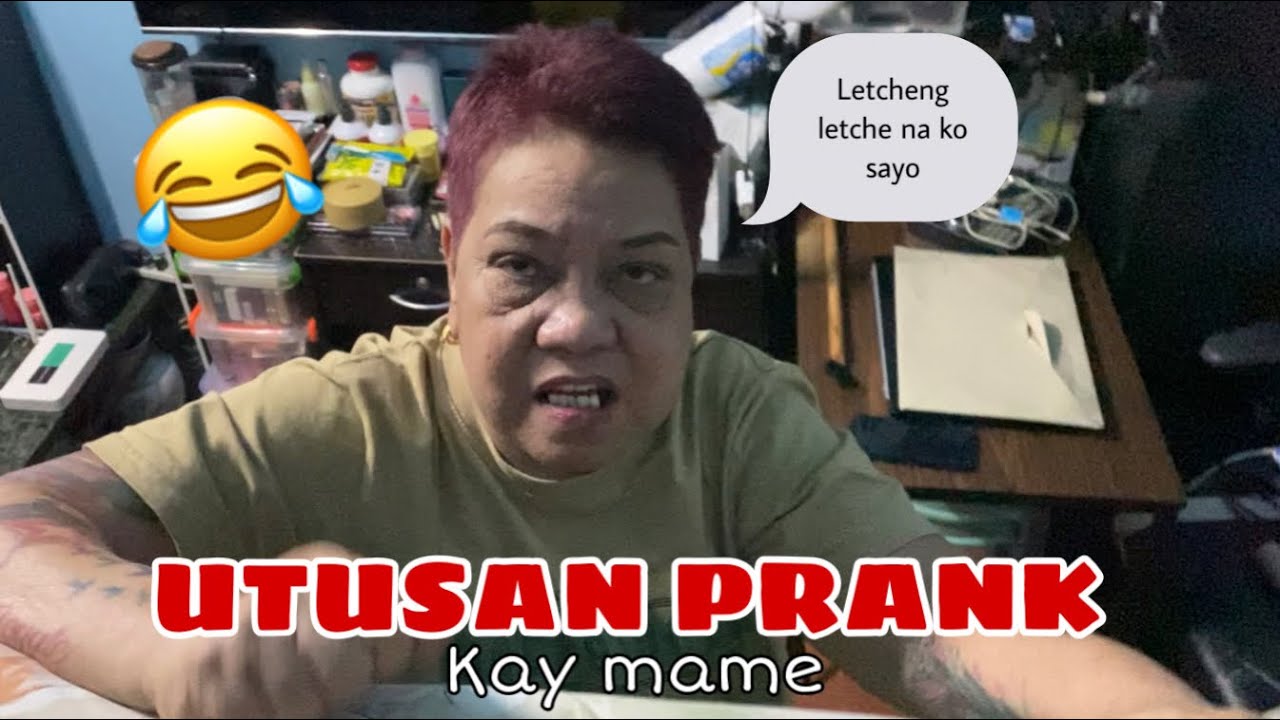 UTUSAN PRANK KAY MAME (galit na galit siya)