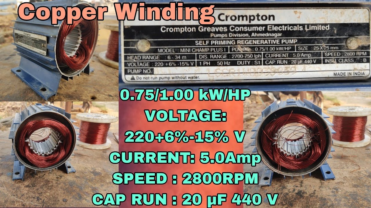 1 HP Crompton company Motor winding 0.75/1.00 kW/HP 5.0Amp SPEED : 2800RPM CAP RUN : 20µF
