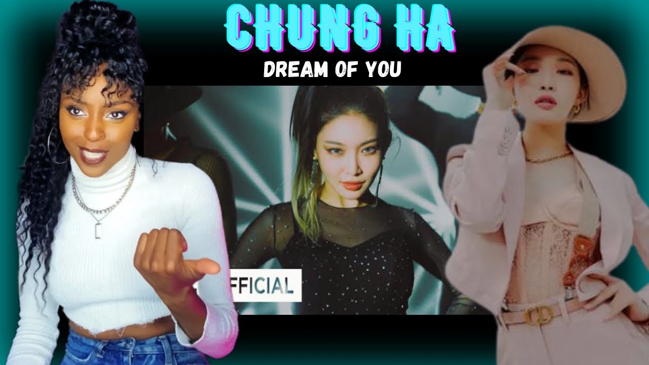 PRO Dancer Reacts to CHUNG HA - Dream Of You (Dance Performance)