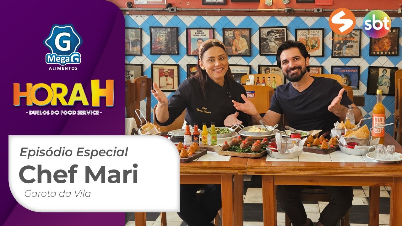 Hora H - Episódio especial: Chef Mari