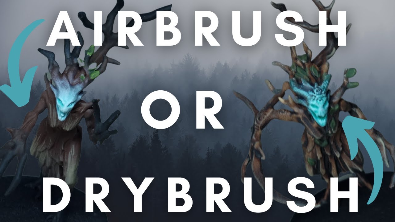 2 Ways to paint Sylvaneth Dryads! Drybrush or Airbrush? Why not both!
