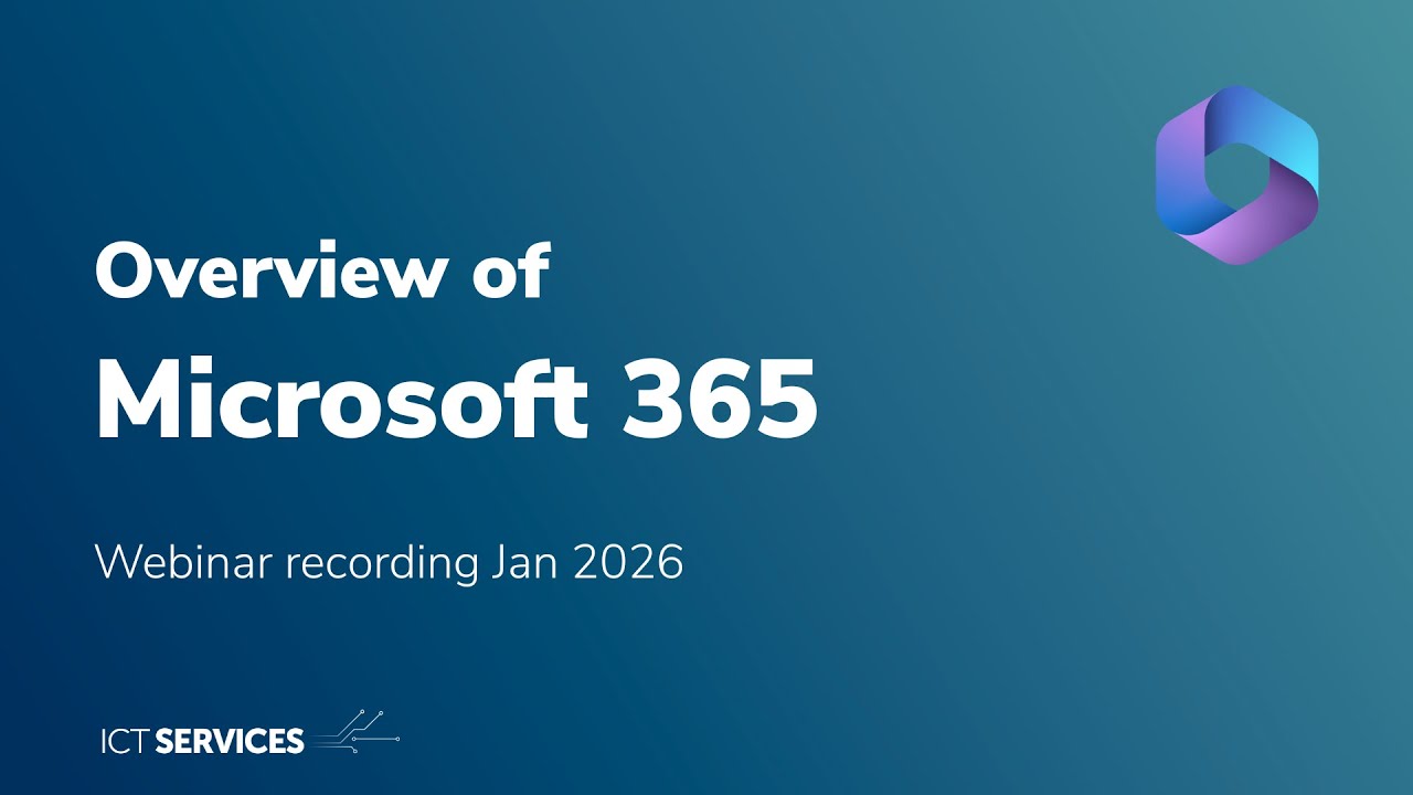 Microsoft 365 overview - Webinar -  Jan 2026