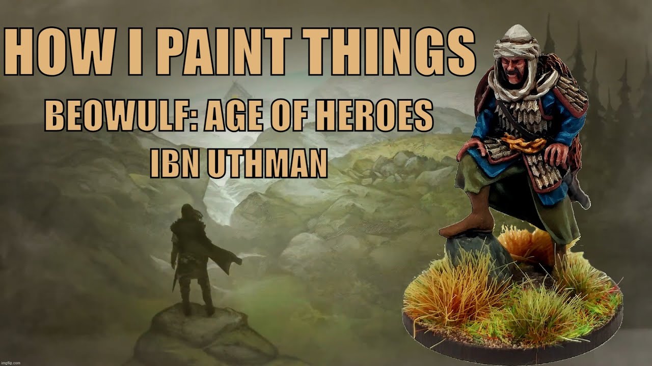 Painting Ibn Uthman from Beowulf: Age of Heroes - How I Paint Things