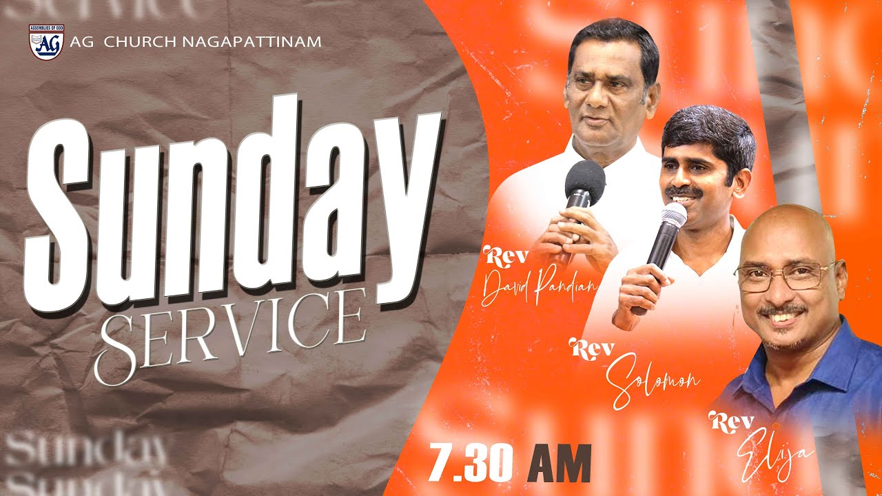 🔴Live |  SUNDAY SERVICE | AG Church - Nagapattinam | 08 - FEB - 2026 |Rev.N.David Pandian | 07.30 am
