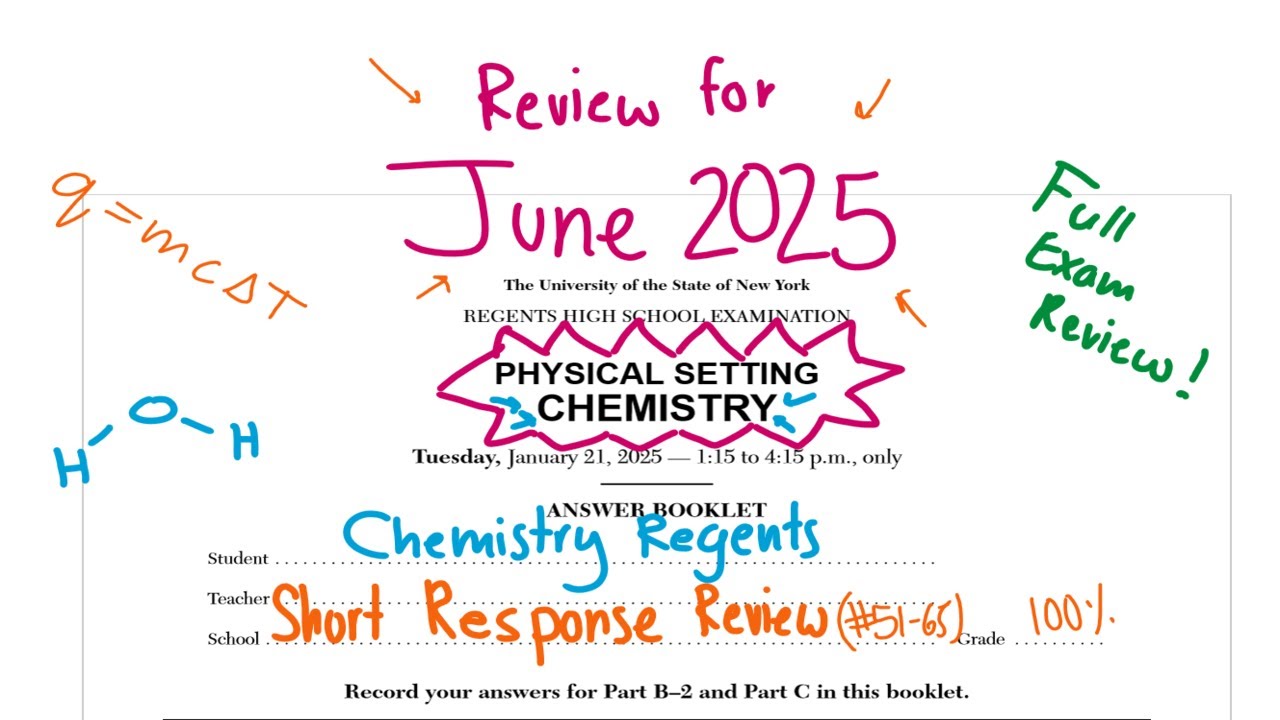 January 2025 Chemistry Regents Review (part B-2 #51-65)