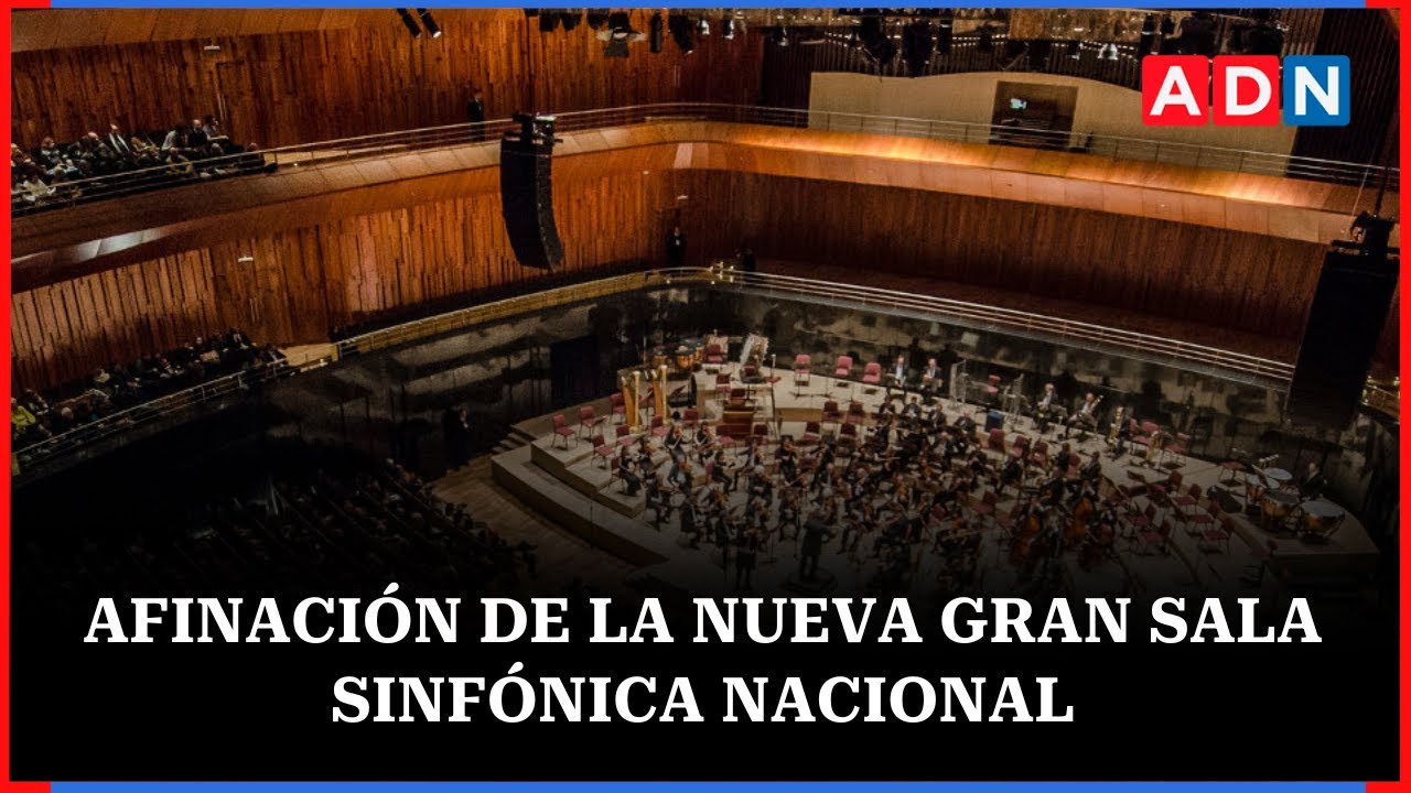 Afinación de la nueva Gran Sala Sinfónica Nacional