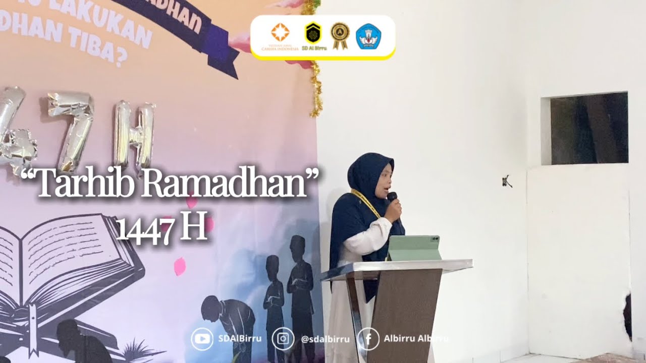 Highlight “Tarhib Tamadhan 1447 H” SD Al Birru