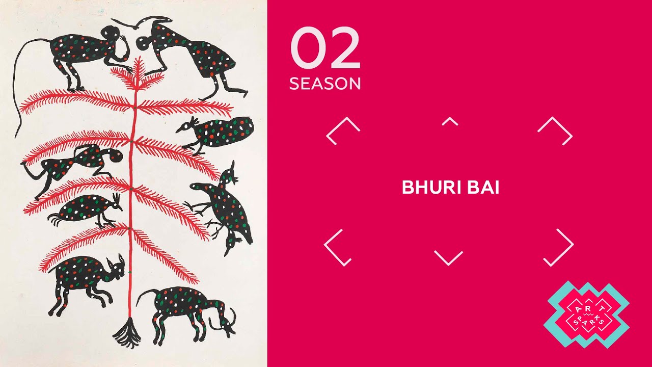 Bhuri Bai | Art Sparks: Women That Changed The (Art) World | Ep. 3