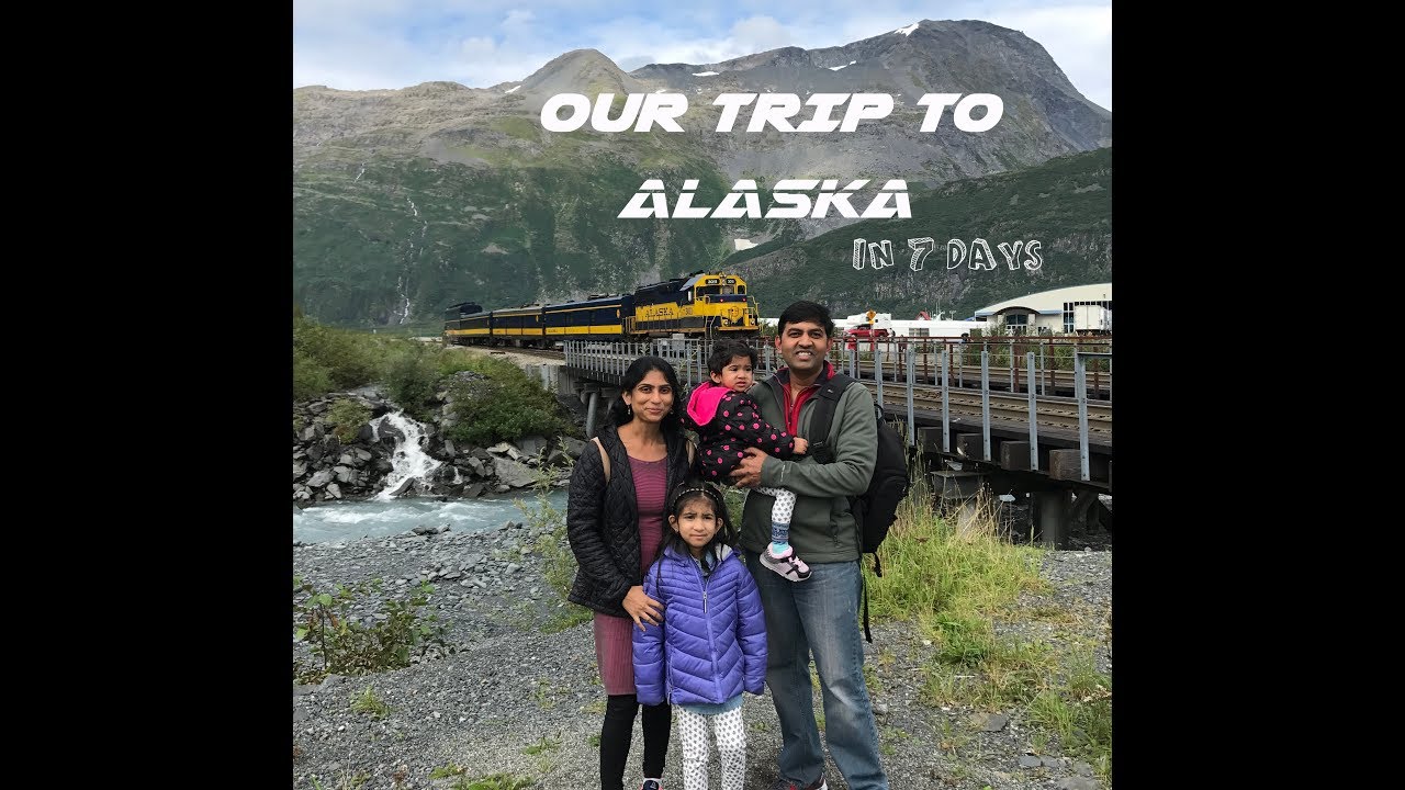 Our Trip to Alaska in 7 Days