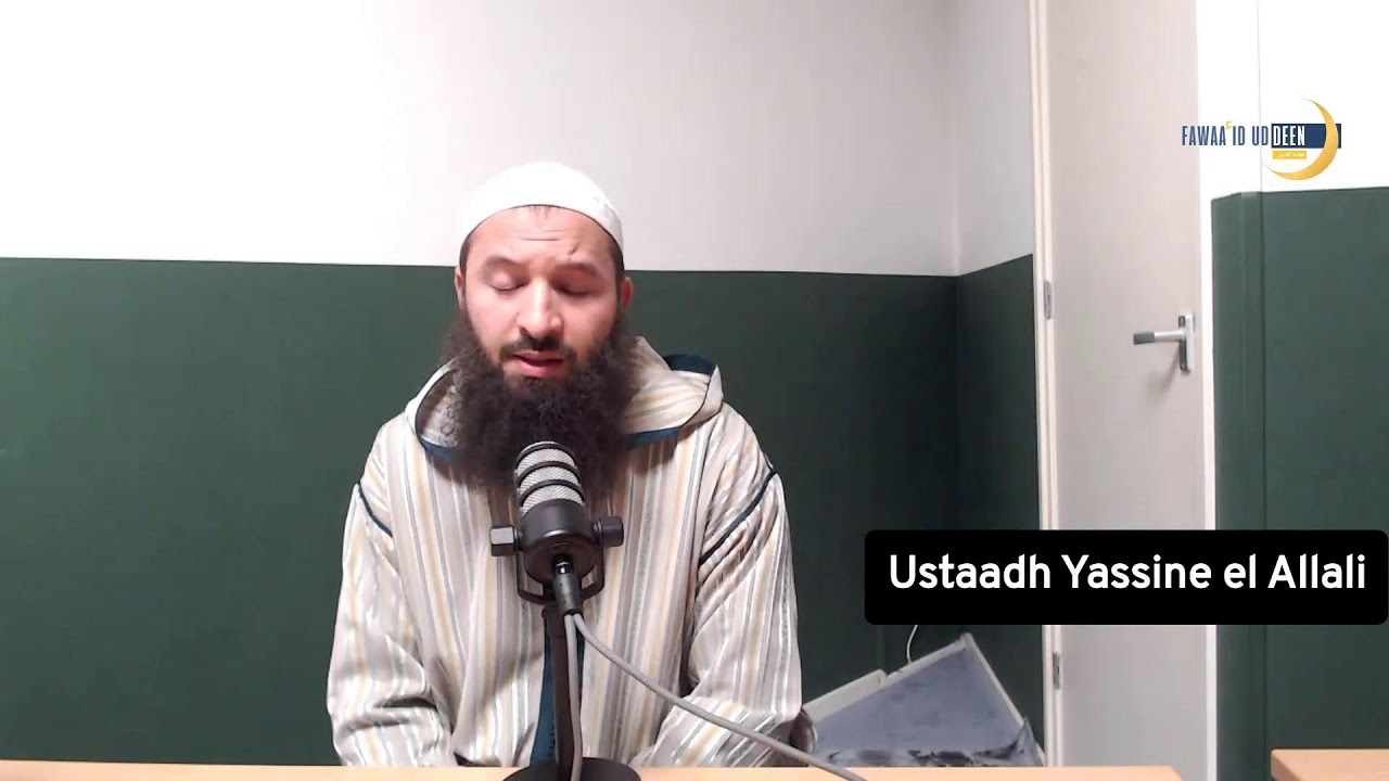 Ustaadh Yassine - Shahaadat At-Tawheed