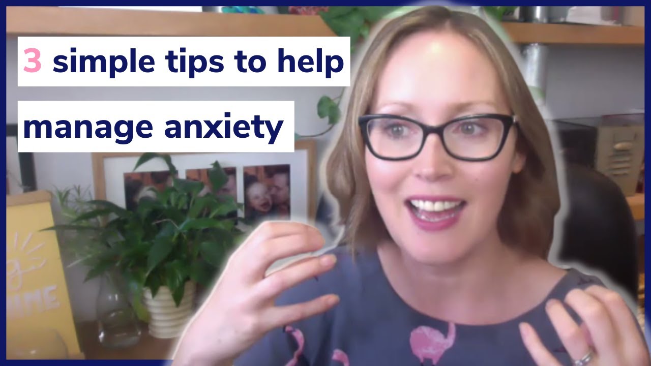 3 simple techniques to help us manage anxiety