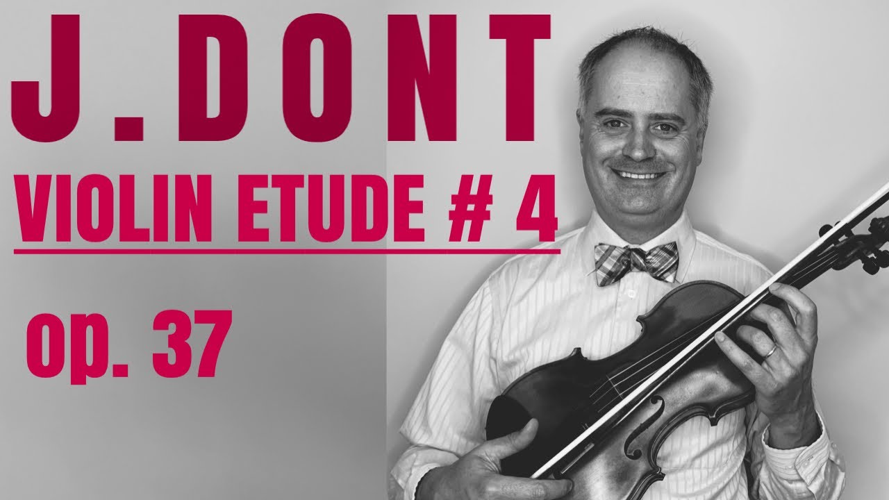 Jakob Dont Etudes and Caprices for Violin Solo Op. 37 - Etude no. 4 by @Violinexplorer