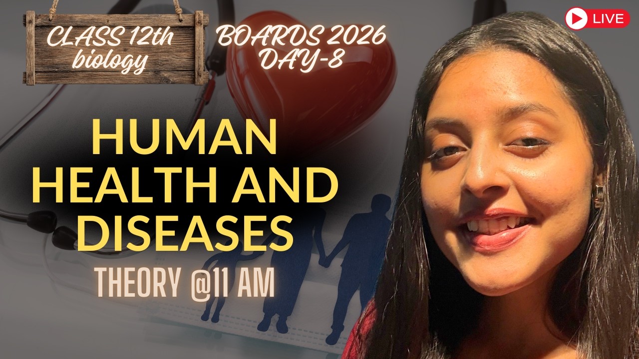 Human Health and Disease One Shot Revision🔥 Class 12 Biology Board 2026 | NCERT Explained