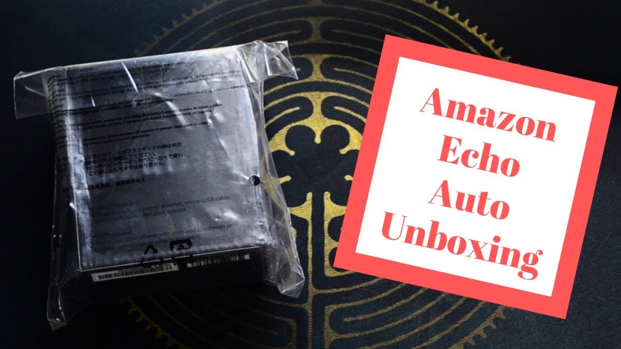 Amazon Echo Auto Unboxing