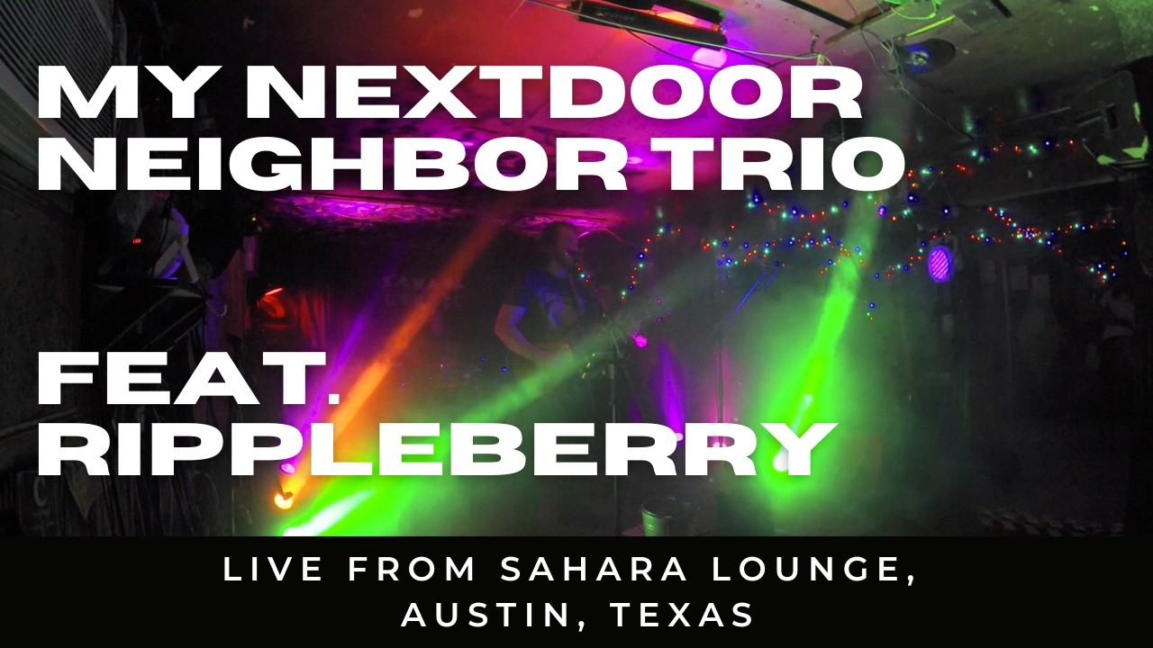 My Nextdoor Neighbor trio feat. Rippleberry
