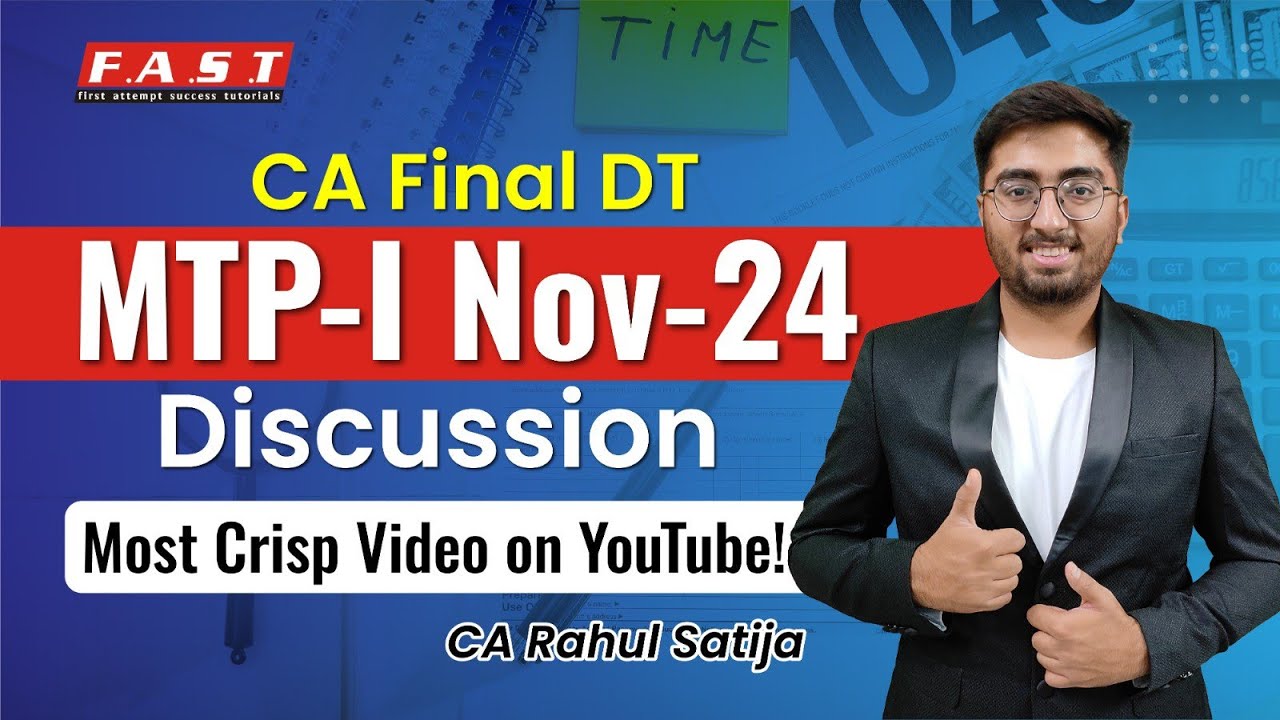 MTP-I Solved I CA Final Direct Taxes Nov'24 I By CA Rahul Satija