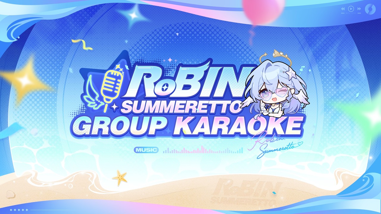 ROBIN SUMMERETTO GROUP KARAOKE!!! | Honkai: Star Rail