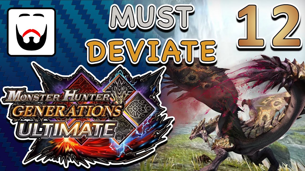 Must Deviate - MHGU RedmondStreams 12