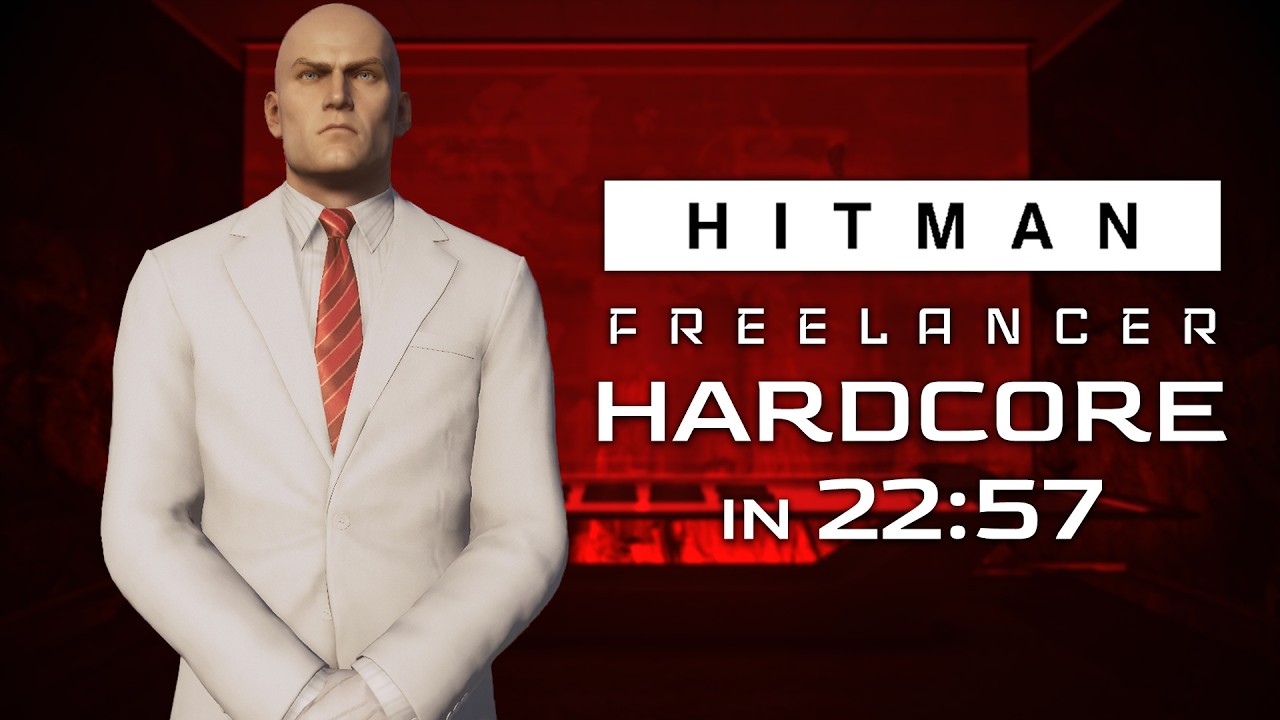 Hardcore Any% Speedrun in 22:57 (World Record) - Freelancer - HITMAN World of Assassination