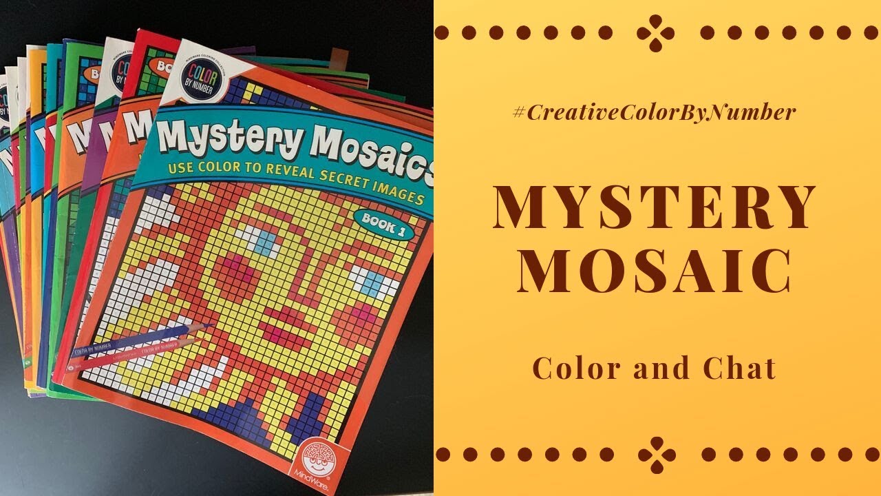 Mystery Mosaic Color and Chat - #CreativeColorByNumber