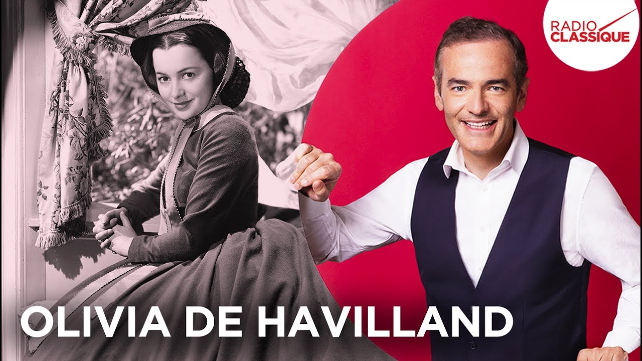 Franck Ferrand raconte : Olivia de Havilland
