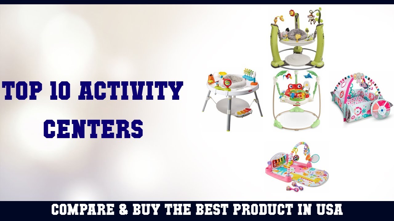 Top 10 Activity Centers to buy in USA | Price & Review