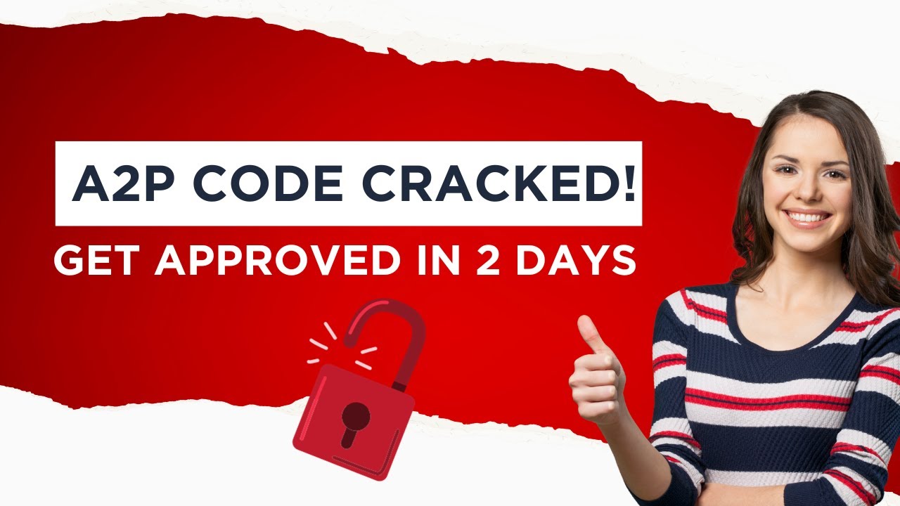We cracked the A2P Code! Get approved in 2 days