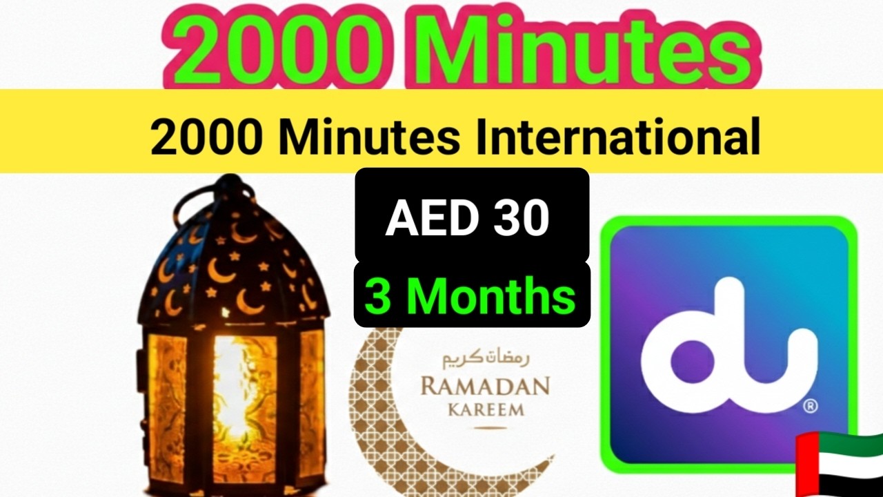 Du Mega Offer 2026: 2000 International Minutes for 3 Months | Only 30 AED