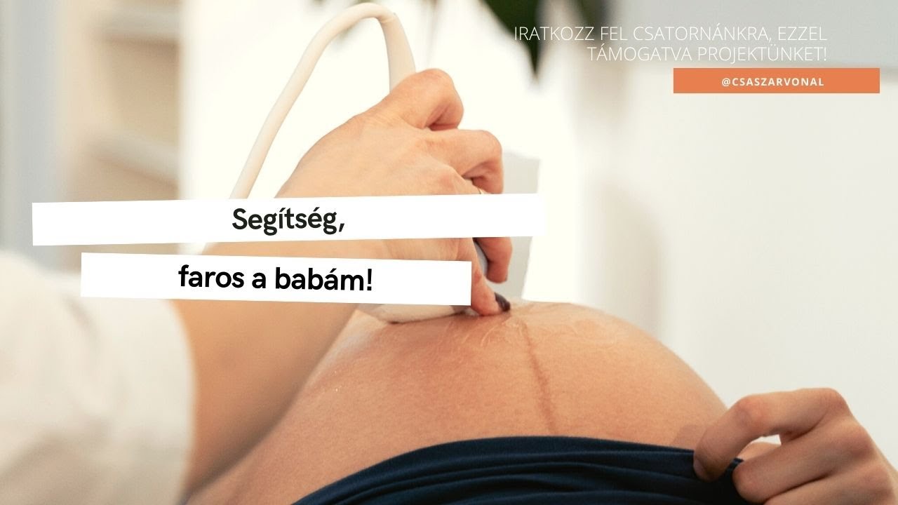 Segítség, faros a babám!