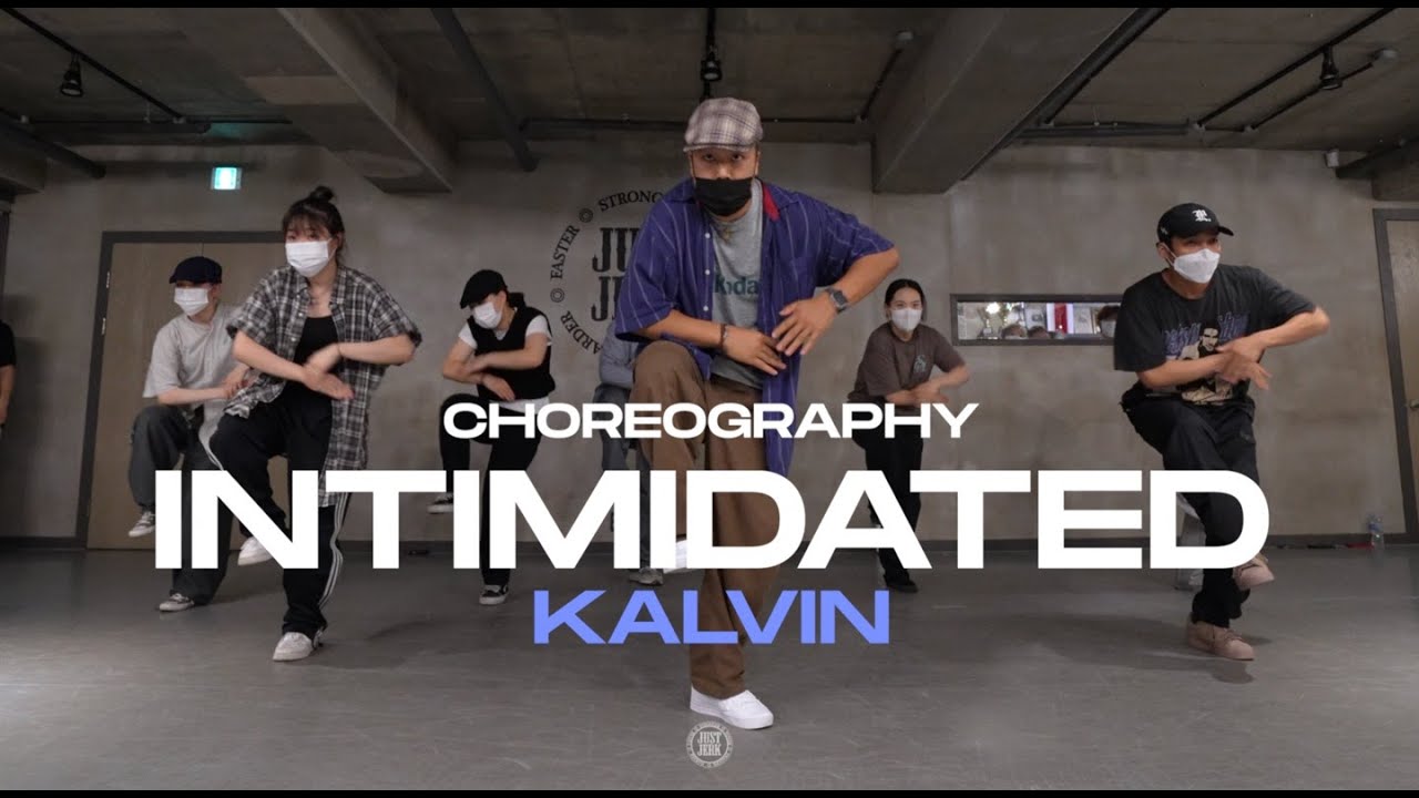 Kalvin Class | KAYTRANADA - Intimidated ft. H.E.R. | @JustjerkAcademy