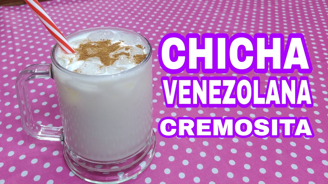Chicha venezolana | chicha de arroz | Cremosita y rica | receta facil | cocina sabroso