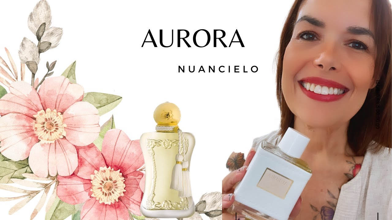 AURORA (Nuancielo) - Lançamento inspirado no MELIORA de Parfums De Marly