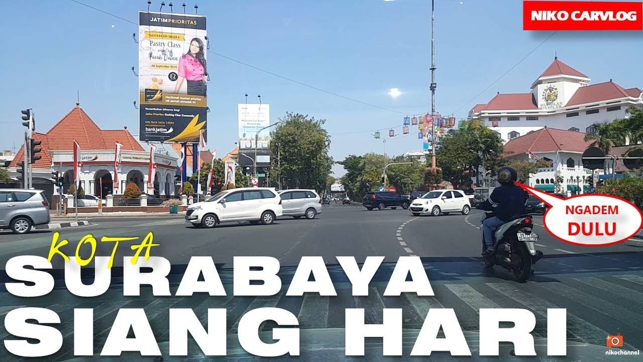 SURABAYA di Siang Hari - Apakah Panas dan MACET?? Tapi tetep INDAH ya...