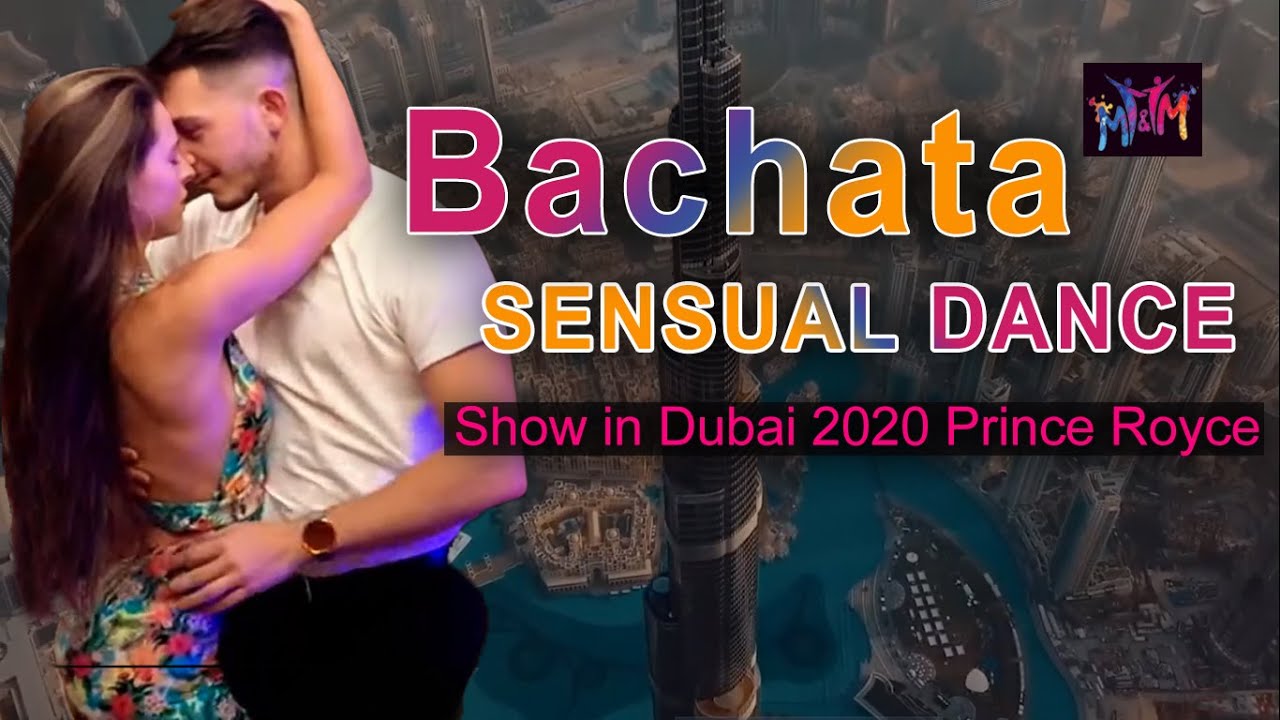 Sensual Bachata Demo - Maycheal & Mayra (M&M DANCE) - Dubai 2020 Prince Royce
