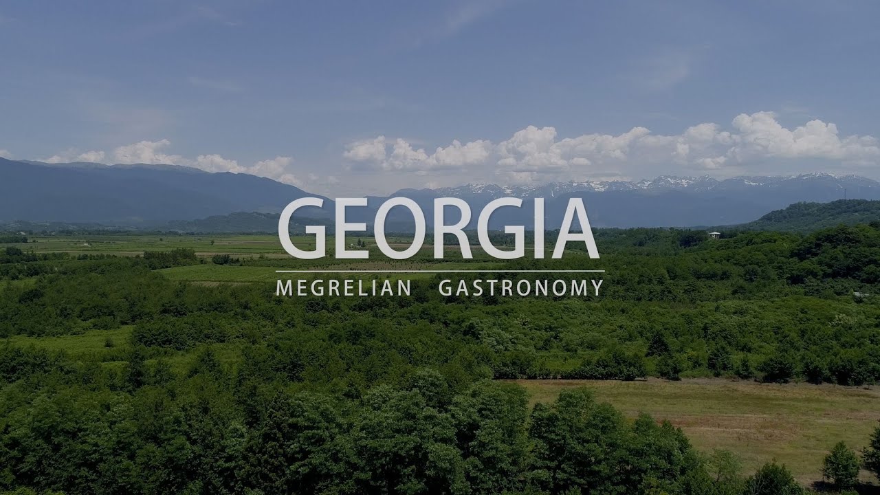 აღმოაჩინე მეგრული გასტრონომია - Explore Megrelian Gastronomy