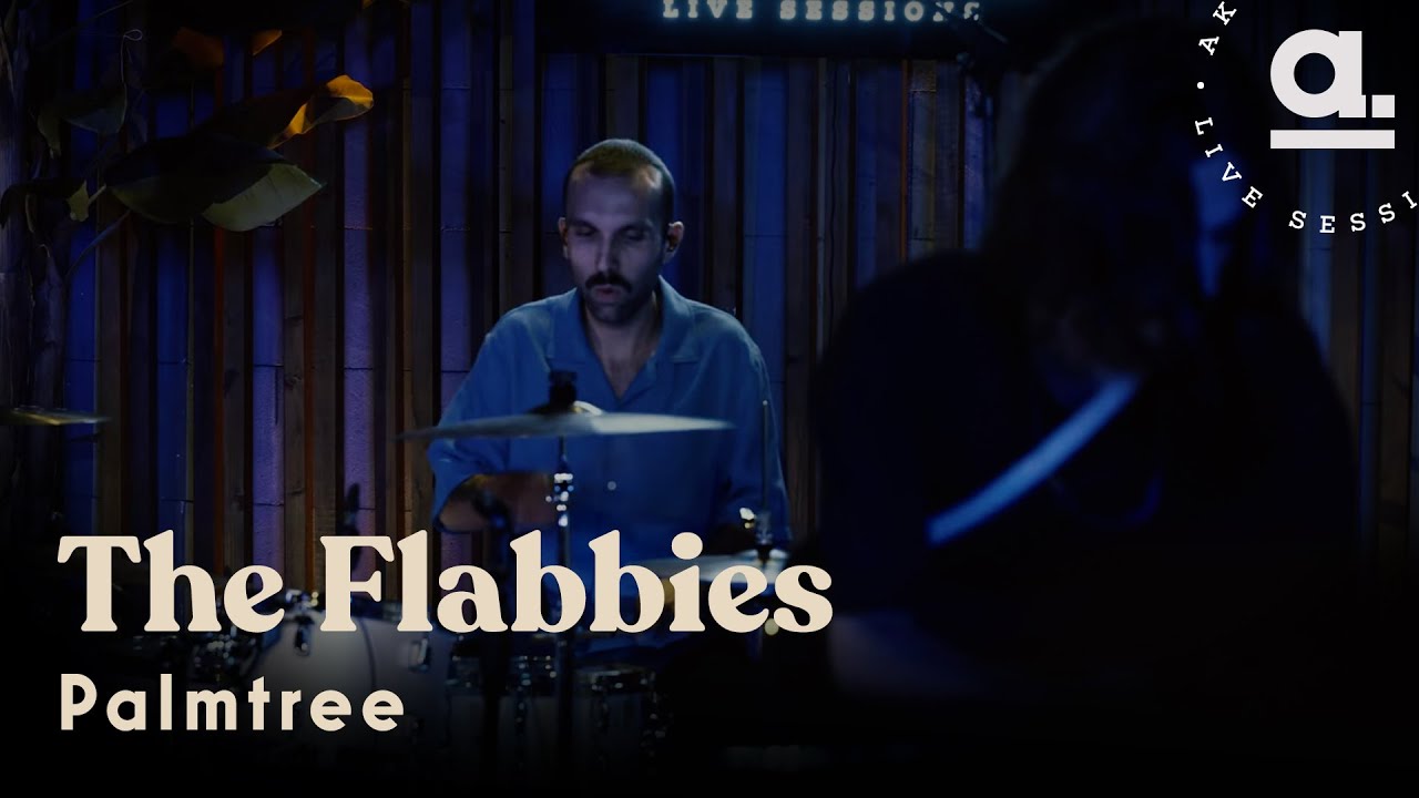 The Flabbies - Palmtree  /  @Akustikhane   ​