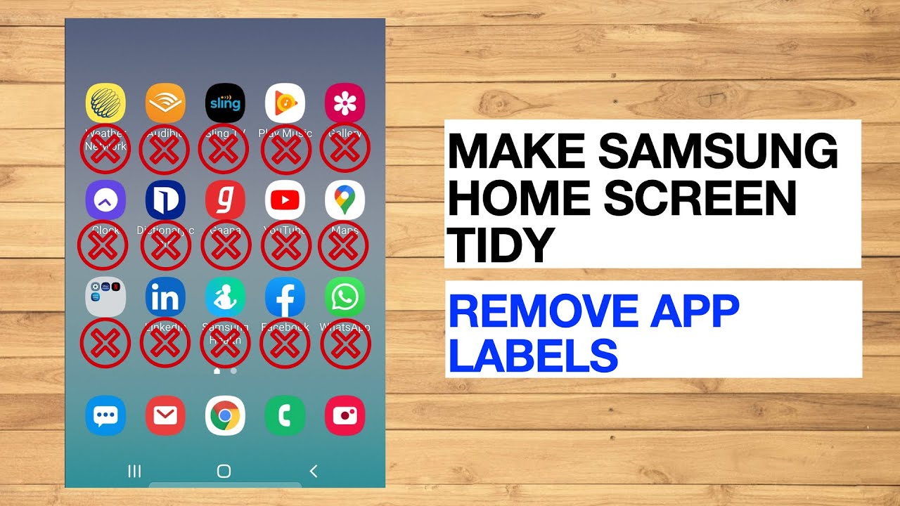 Tidy Up Your Samsung Phone Screen - Remove App Icon Labels