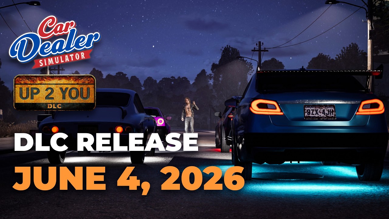 Car Dealer Simulator: Up 2 You DLC  - Release date trailer