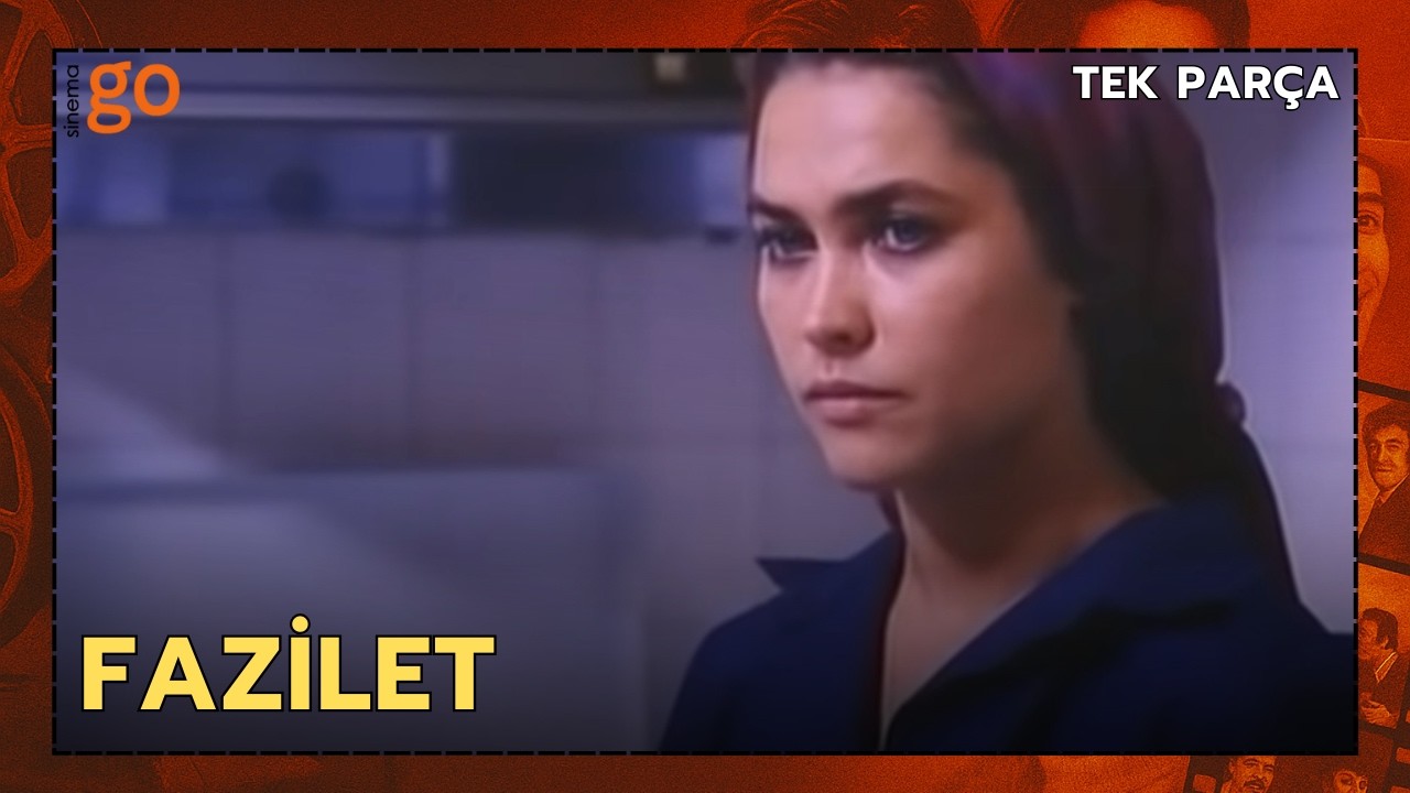 Fazilet | Hülya Avşar Eski Türk Dram Filmi