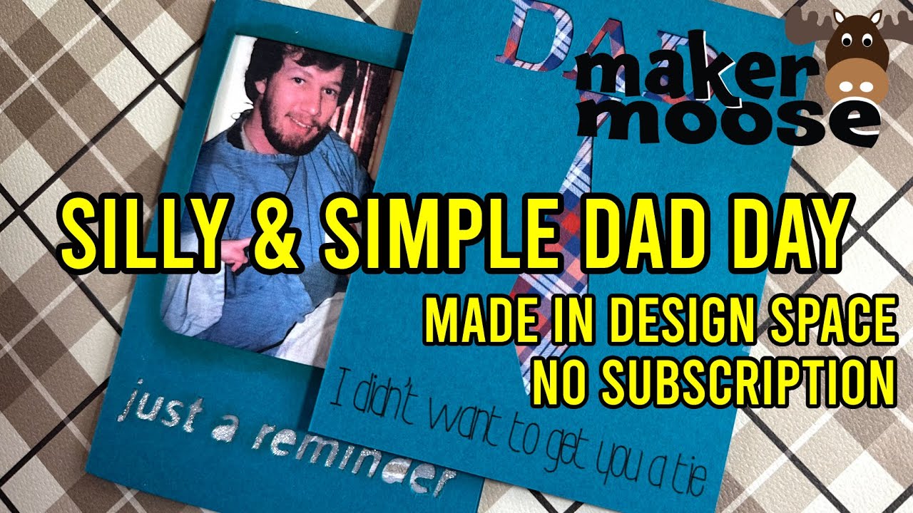 Simple & Silly Dad Day Cards made in a pinch on a Cricut